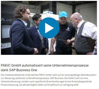 SAP PAKIC Automatisiert seine Unternehmensprozesse dank SAP B1